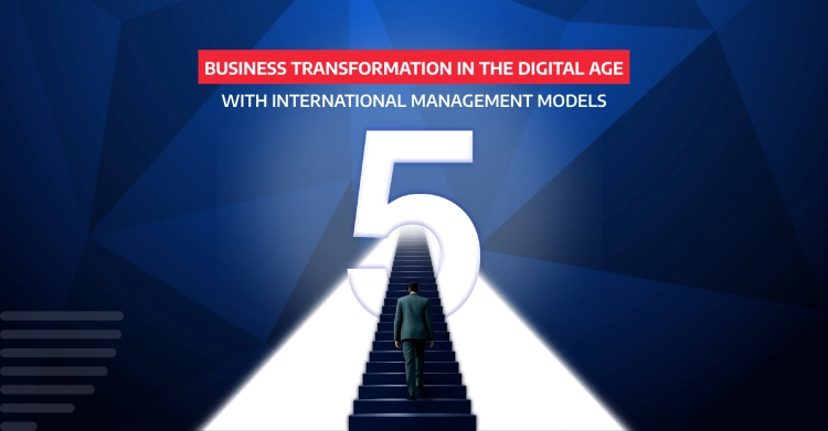 Business transformation in the digital age with international management models
