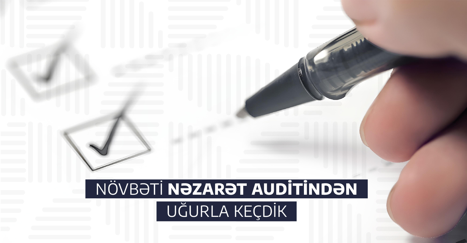 Global Management növbəti nəzarət auditindən uğurla keçib