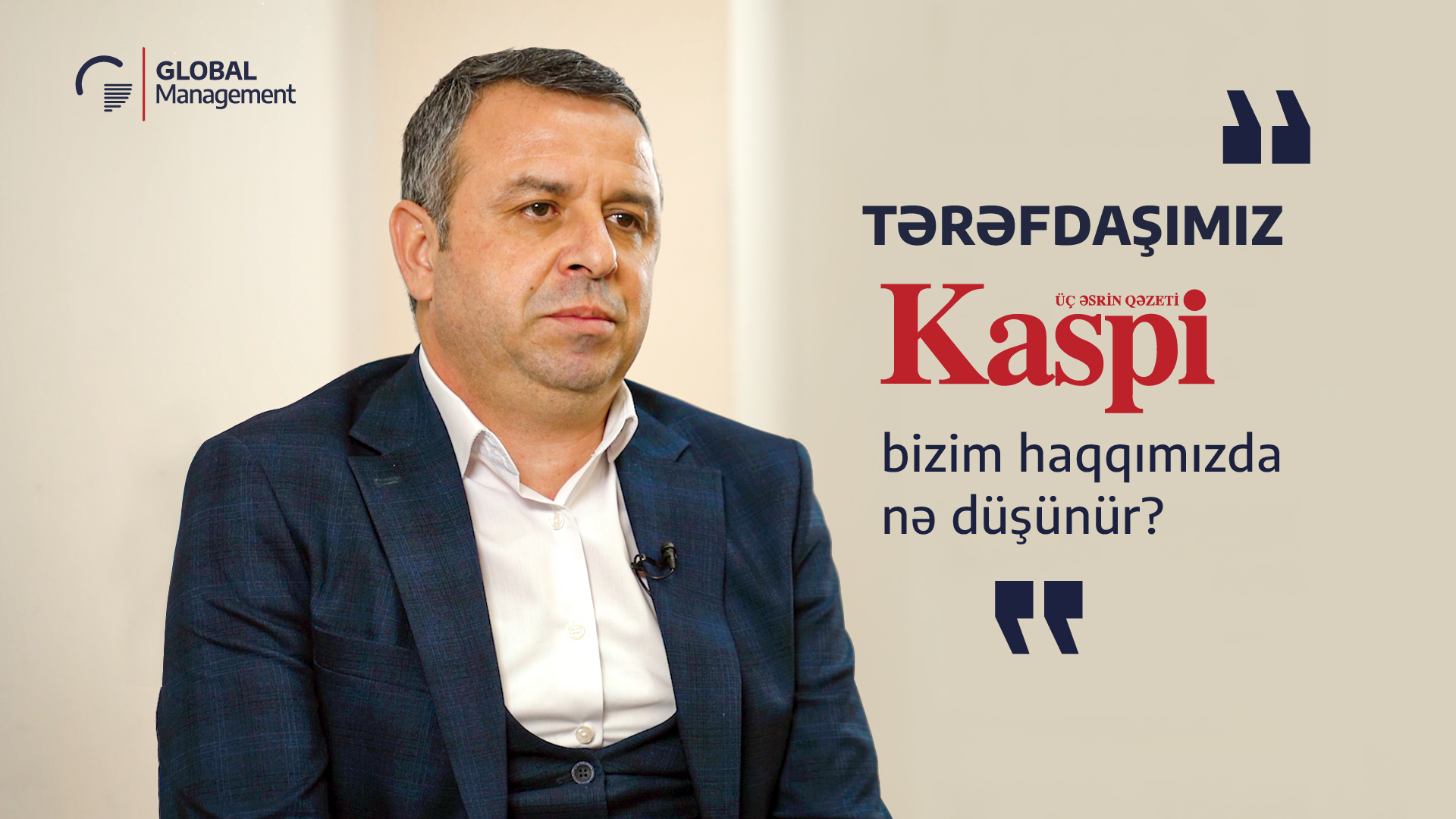 Ilham Guliyev: Chief Editor of Kaspi.Az