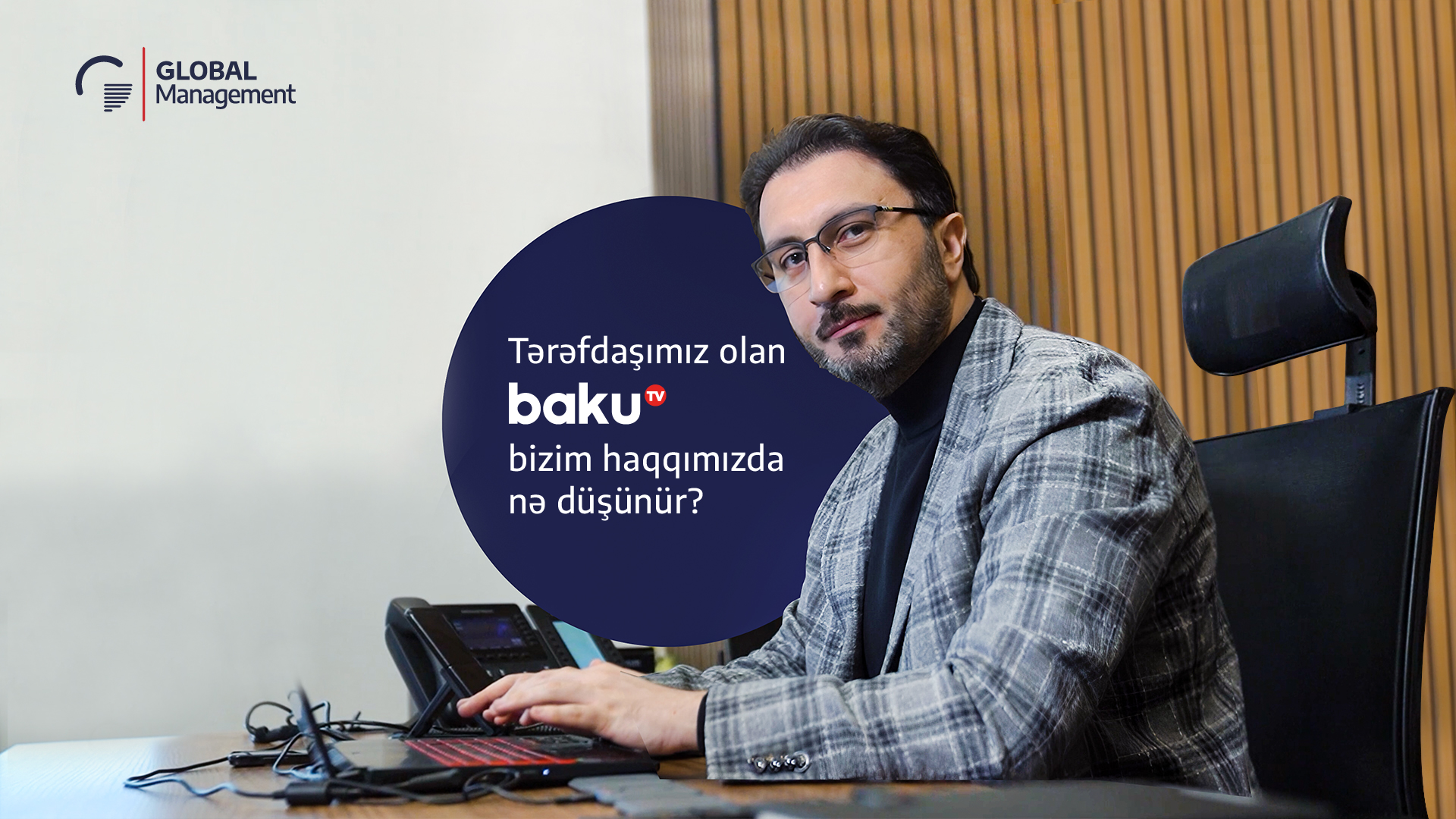 Ramin Jafarov: Director of Baku TV
